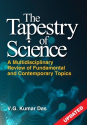 The Tapestry Of Science : A Multidisciplinary Review of Fundamental and Contemporary Topics